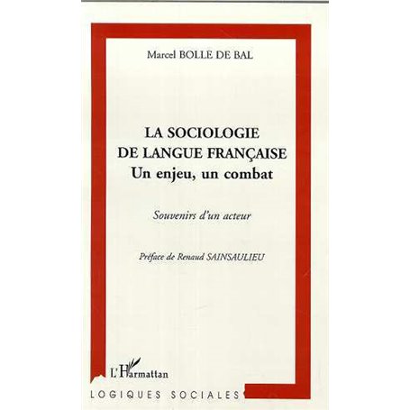 LA SOCIOLOGIE DE LANGUE FRANÇAISE