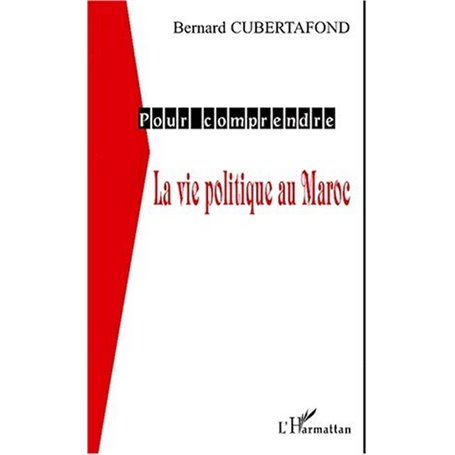 LA VIE POLITIQUE AU MAROC