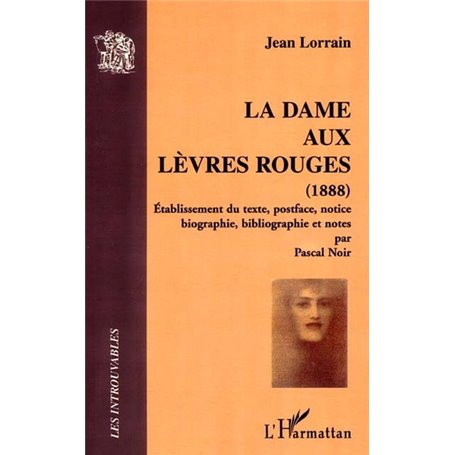 LA DAME AUX LEVRES ROUGES (1888)