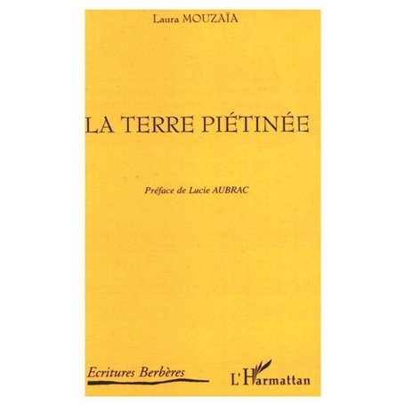 La terre piétinée