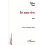 LES MAINS VIVES