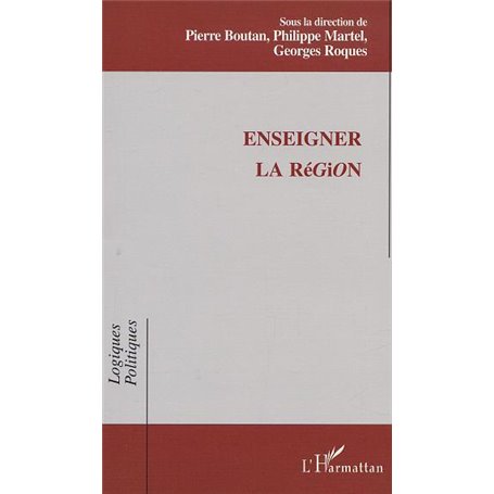 ENSEIGNER LA RÉGION