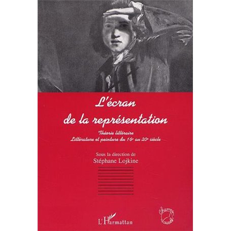L'ÉCRAN DE LA REPRÉSENTATION