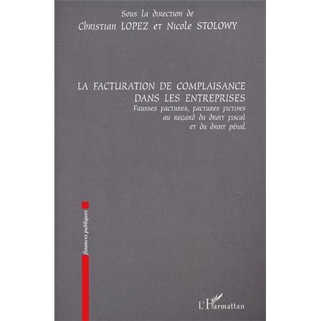 LA FACTURATION DE COMPLAISANCE DANS LES ENTREPRISES