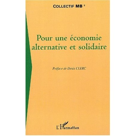 POUR UNE ÉCONOMIE ALTERNATIVE ET SOLIDAIRE