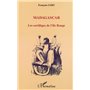 MADAGASCAR LES SORTILÈGES DE L'ILE ROUGE