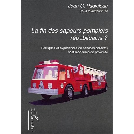 La fin des sapeurs pompiers républicains ?