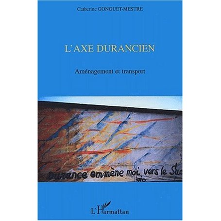 L'AXE DURANCIEN