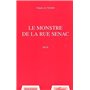 LE MONSTRE DE LA RUE SENAC
