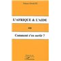 L'AFRIQUE et L'AIDE ou Comment s'en sortir ?