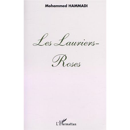 LES LAURIERS-ROSES