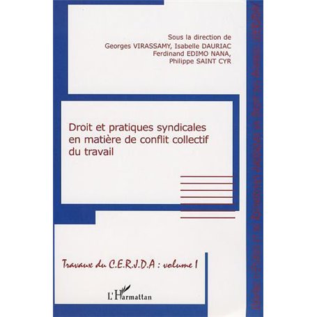 DROIT ET PRATIQUES SYNDICALES EN MATIÈRE DE CONFLIT COLLECTIF DU TRAVAIL