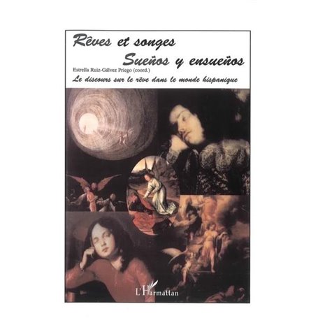 Rêves et songes (sueños et ensueños)