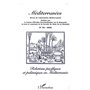 Relations pacifiques et polémiques en méditerranée