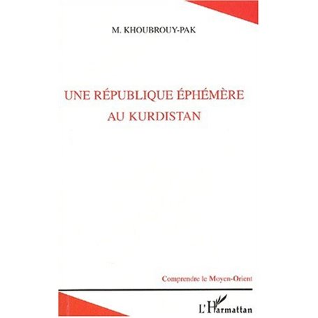 UNE RÉPUBLIQUE ÉPHÉMÈRE AU KURDISTAN
