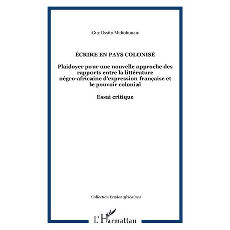 ÉCRIRE EN PAYS COLONISÉ