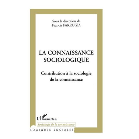 La connaissance sociologique