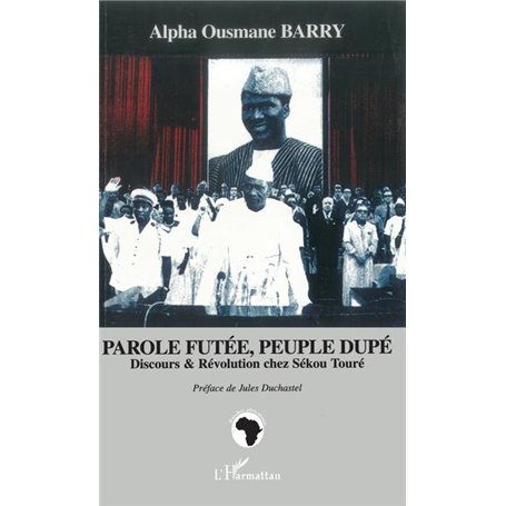 Parole futée, peuple dupé