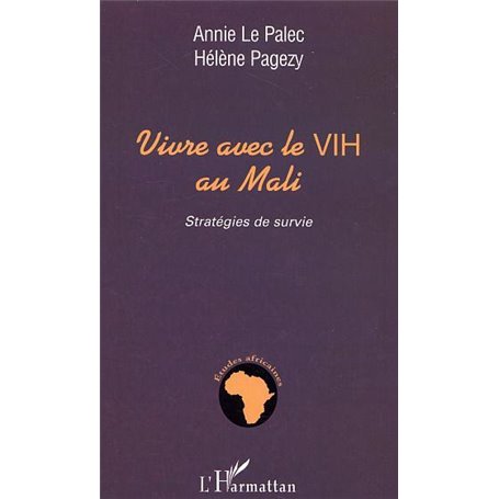 VIVRE AVEC LE VIH AU MALI