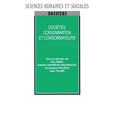 Sociétés, consommation et consommateurs