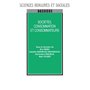 Sociétés, consommation et consommateurs