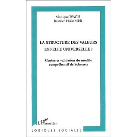 La structure des valeurs est-elle universelle ?
