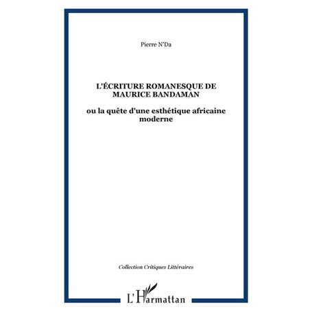 L'écriture romanesque de Maurice Bandaman