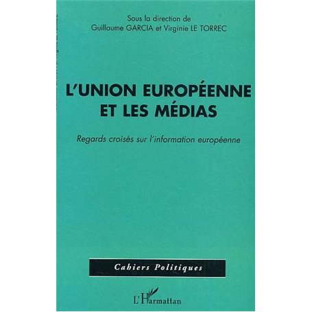 L'Union Européenne et les médias