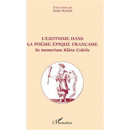 L'exotisme dans la poésie épique française