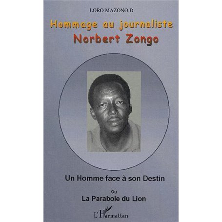 Hommage au journaliste Norbert Zongo