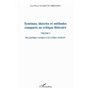 Systèmes, théories et méthodes comparés en critique littéraire vol I