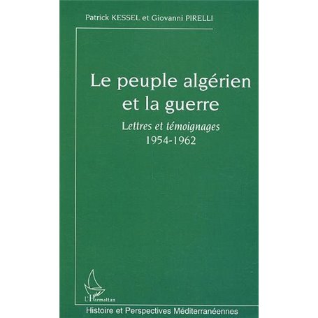Le peuple algérien et la guerre
