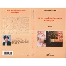 Je ne verrai pas l'automne flamboyant