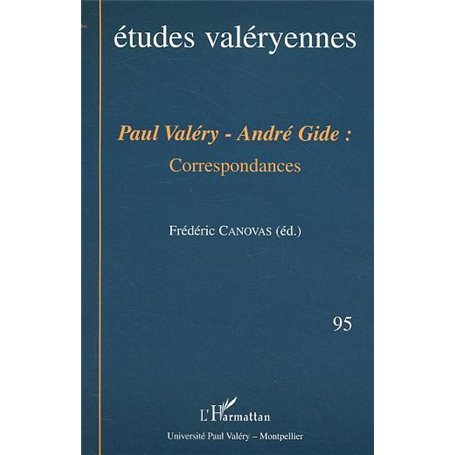 Paul Valéry - André Gide