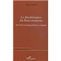 La déstabilisation des Etats modernes