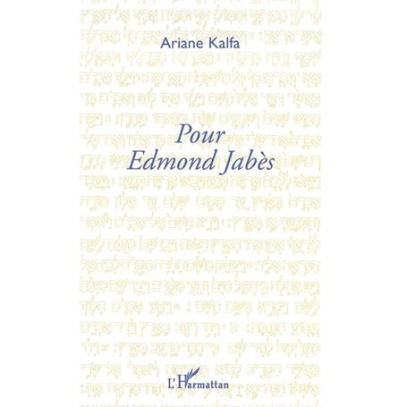 Pour Edmond Jabès
