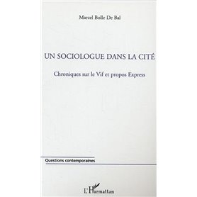 Un sociologue dans la cité