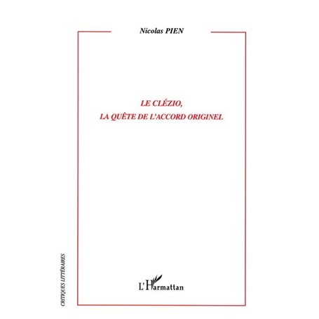 Le clézio, la quête de l'accord originel