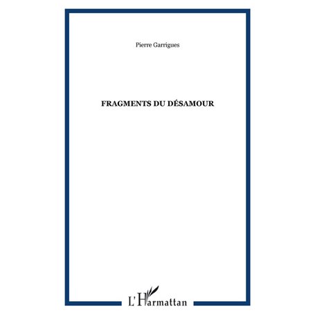Fragments du désamour
