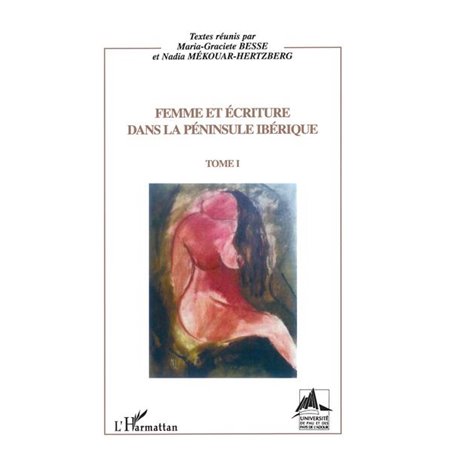 Femme et écriture dans la péninsule ibérique