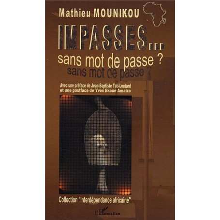 Impasses... sans mot de passe