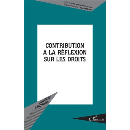Contribution à la réflexion sur les droits