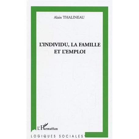 L'individu, la famille et l'emploi