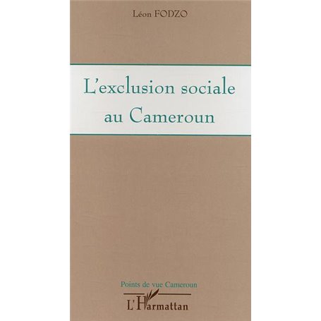 L'exclusion sociale au Cameroun