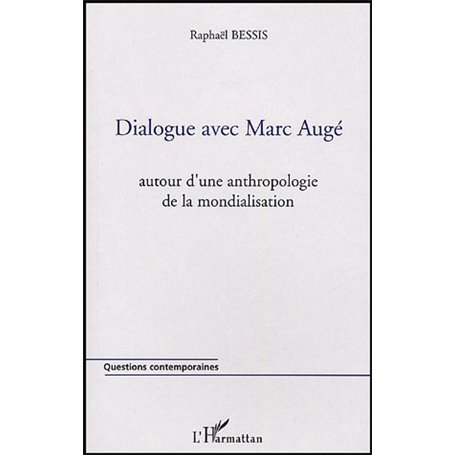 Dialogue avec Marc Augé