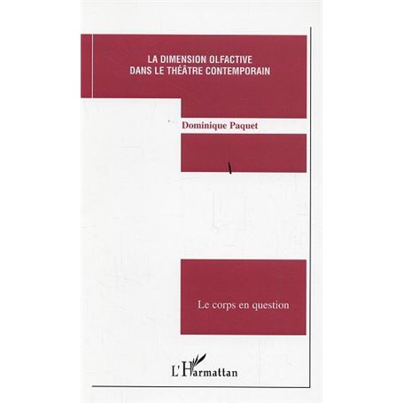La dimension olfactive dans le théâtre contemporain