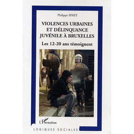 Violences urbaines et délinquance juvénile à Bruxelles