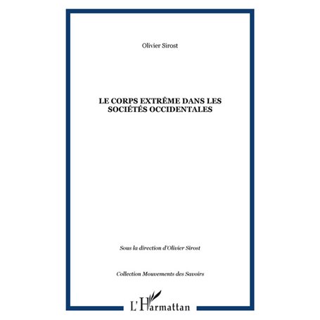 Le corps extrême dans les sociétés occidentales