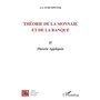 Théorie de la monnaie et de la banque II