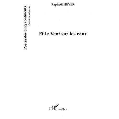 Et le vent sur les eaux